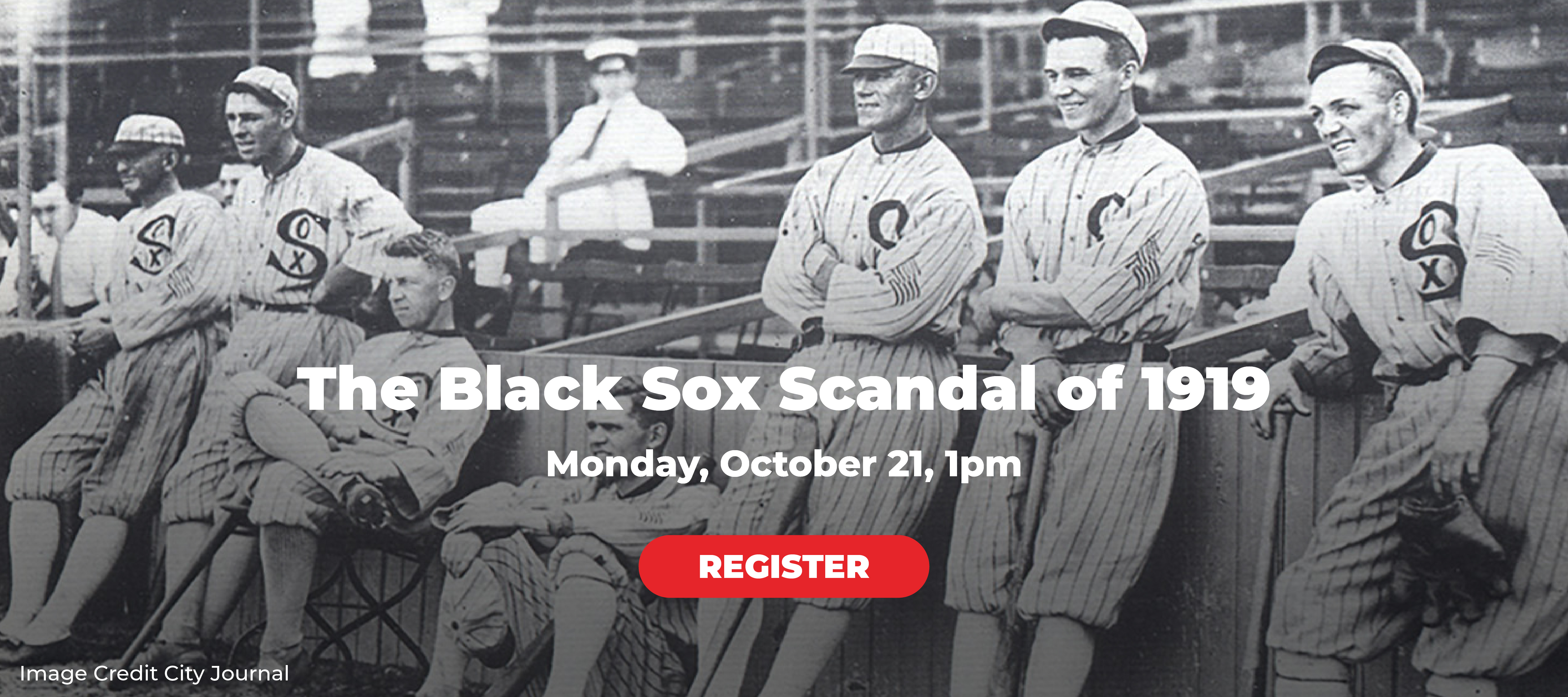 phpl, Prospect Heights Public Library, The Black Sox Scandal of 1919, baseball history, presentation of baseball scandal, learn more, Adult