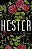 Black book cover with pink flowers with HESTER in all caps