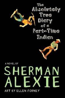 The Absolutely True Diary  of a Part-Time Indian by Sherman Alexie written in white letters. Two tumbling toy images of an Indian and a Cowboy look like they are falling on the cover. 